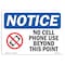 Signmission OSHA Notice, 5" Height, No Cell Phone Use Beyond This Point Sign With Symbol, 7" X 5", Landscape OS-NS-D-57-L-14413 - alternate 1